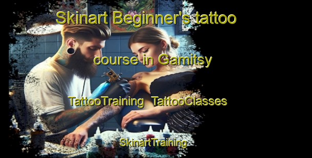 Skinart Beginner's tattoo course in Gamitsy | TattooTraining | TattooClasses | SkinartTraining-Russia