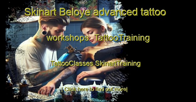 Skinart Beloye advanced tattoo workshops | #TattooTraining #TattooClasses #SkinartTraining-Russia