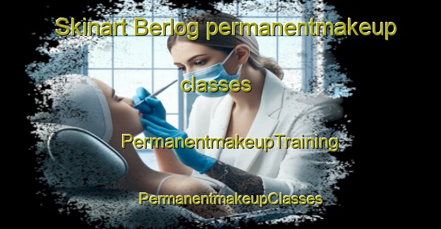 Skinart Berlog permanentmakeup classes | #PermanentmakeupTraining #PermanentmakeupClasses #SkinartTraining-Russia