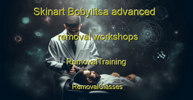 Skinart Bobylitsa advanced removal workshops | RemovalTraining | RemovalClasses | SkinartTraining-Russia