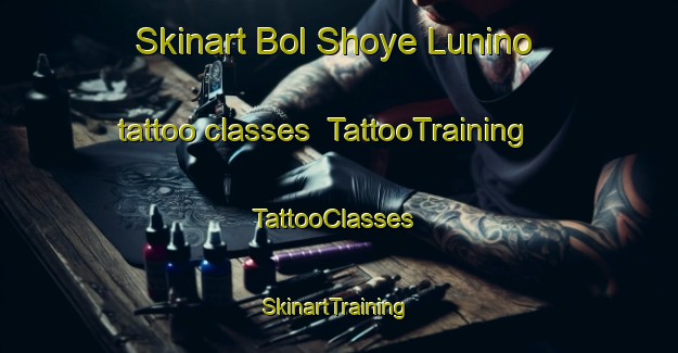 Skinart Bol Shoye Lunino tattoo classes | TattooTraining | TattooClasses | SkinartTraining-Russia