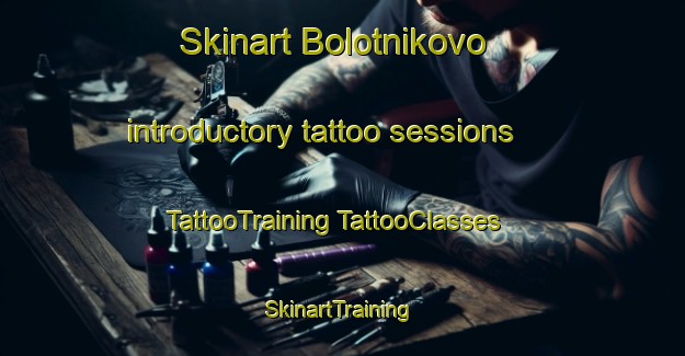 Skinart Bolotnikovo introductory tattoo sessions | #TattooTraining #TattooClasses #SkinartTraining-Russia