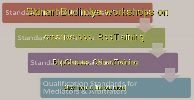Skinart Budimlya workshops on creative bbp | BbpTraining | BbpClasses | SkinartTraining-Russia