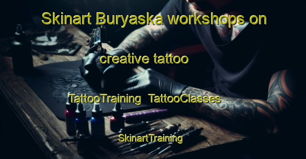 Skinart Buryaska workshops on creative tattoo | TattooTraining | TattooClasses | SkinartTraining-Russia