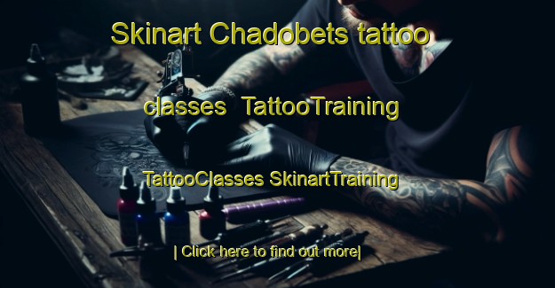 Skinart Chadobets tattoo classes | #TattooTraining #TattooClasses #SkinartTraining-Russia