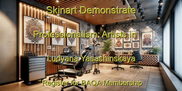 Skinart Demonstrate Professionalism: Artists in Ludyana Yasashinskaya - Register for BAQA Membership | Body Art Qualification Authority | BAQA-Russia