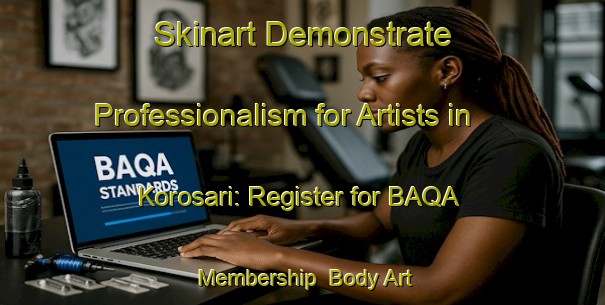 Skinart Demonstrate Professionalism for Artists in Korosari: Register for BAQA Membership | Body Art Qualification Authority | BAQA-Russia