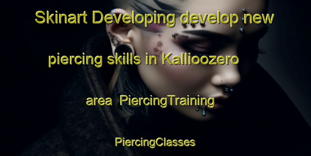 Skinart Developing develop new piercing skills in Kallioozero area | #PiercingTraining #PiercingClasses #SkinartTraining-Russia