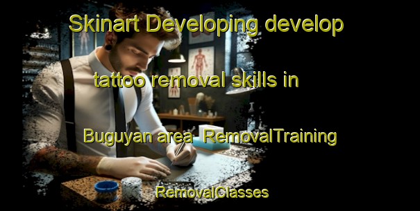 Skinart Developing develop tattoo removal skills in Buguyan area | RemovalTraining | RemovalClasses | SkinartTraining-Russia