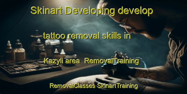 Skinart Developing develop tattoo removal skills in Kazyli area | #RemovalTraining #RemovalClasses #SkinartTraining-Russia