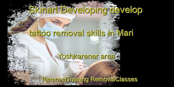 Skinart Developing develop tattoo removal skills in Mari Yoshkarener area | #RemovalTraining #RemovalClasses #SkinartTraining-Russia