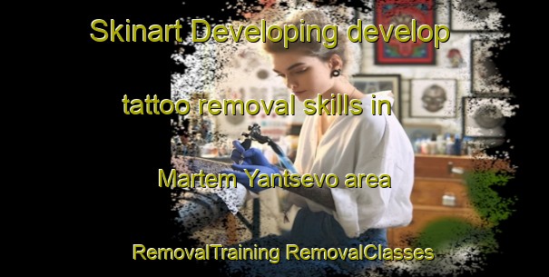 Skinart Developing develop tattoo removal skills in Martem Yantsevo area | #RemovalTraining #RemovalClasses #SkinartTraining-Russia