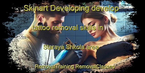 Skinart Developing develop tattoo removal skills in Staraya Shkola area | #RemovalTraining #RemovalClasses #SkinartTraining-Russia