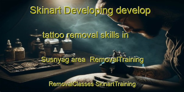 Skinart Developing develop tattoo removal skills in Susnyag area | #RemovalTraining #RemovalClasses #SkinartTraining-Russia