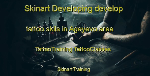 Skinart Developing develop tattoo skils in Ageyevo area | #TattooTraining #TattooClasses #SkinartTraining-Russia