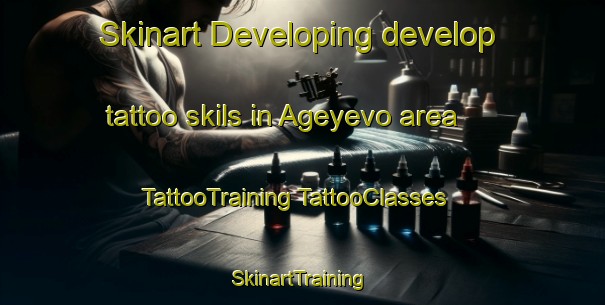 Skinart Developing develop tattoo skils in Ageyevo area | #TattooTraining #TattooClasses #SkinartTraining-Russia