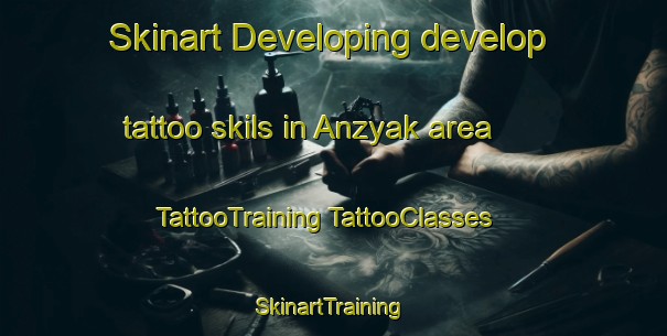 Skinart Developing develop tattoo skils in Anzyak area | #TattooTraining #TattooClasses #SkinartTraining-Russia