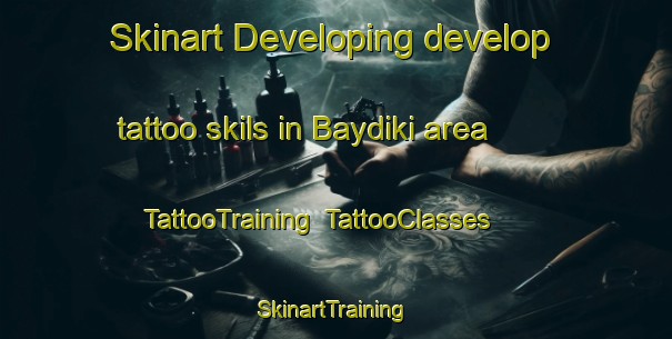 Skinart Developing develop tattoo skils in Baydiki area | TattooTraining | TattooClasses | SkinartTraining-Russia