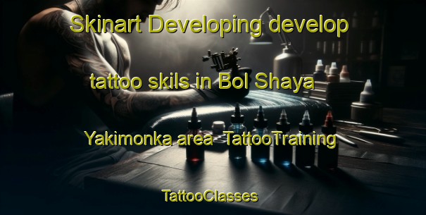 Skinart Developing develop tattoo skils in Bol Shaya Yakimonka area | TattooTraining | TattooClasses | SkinartTraining-Russia