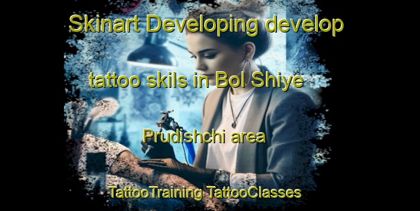 Skinart Developing develop tattoo skils in Bol Shiye Prudishchi area | #TattooTraining #TattooClasses #SkinartTraining-Russia