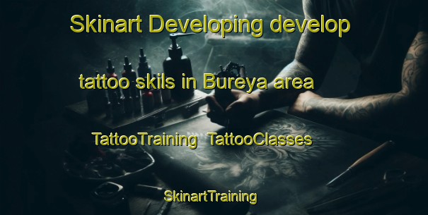 Skinart Developing develop tattoo skils in Bureya area | TattooTraining | TattooClasses | SkinartTraining-Russia