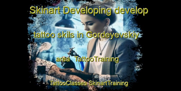 Skinart Developing develop tattoo skils in Gordeyevskiy area | #TattooTraining #TattooClasses #SkinartTraining-Russia