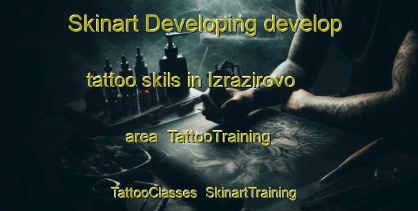 Skinart Developing develop tattoo skils in Izrazirovo area | TattooTraining | TattooClasses | SkinartTraining-Russia