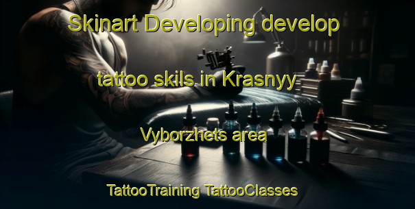 Skinart Developing develop tattoo skils in Krasnyy Vyborzhets area | #TattooTraining #TattooClasses #SkinartTraining-Russia