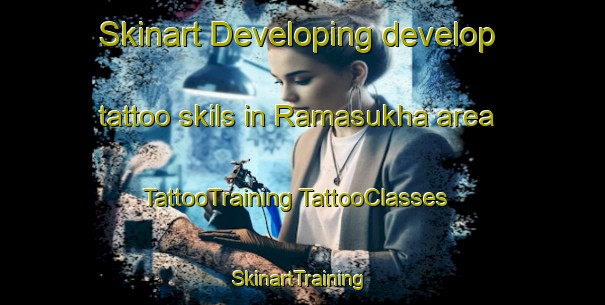 Skinart Developing develop tattoo skils in Ramasukha area | #TattooTraining #TattooClasses #SkinartTraining-Russia