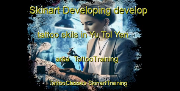 Skinart Developing develop tattoo skils in Yu Tol Yen area | #TattooTraining #TattooClasses #SkinartTraining-Russia