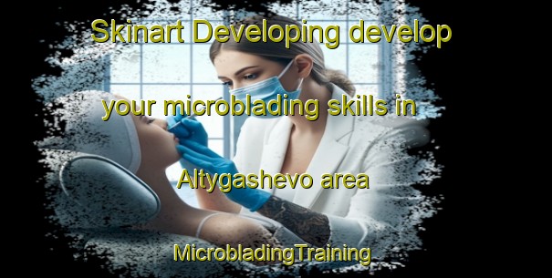 Skinart Developing develop your microblading skills in Altygashevo area | #MicrobladingTraining #MicrobladingClasses #SkinartTraining-Russia