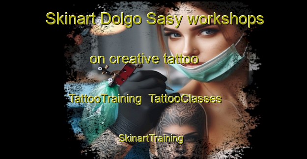 Skinart Dolgo Sasy workshops on creative tattoo | TattooTraining | TattooClasses | SkinartTraining-Russia
