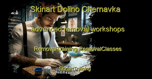 Skinart Dolino Chernavka advanced removal workshops | #RemovalTraining #RemovalClasses #SkinartTraining-Russia