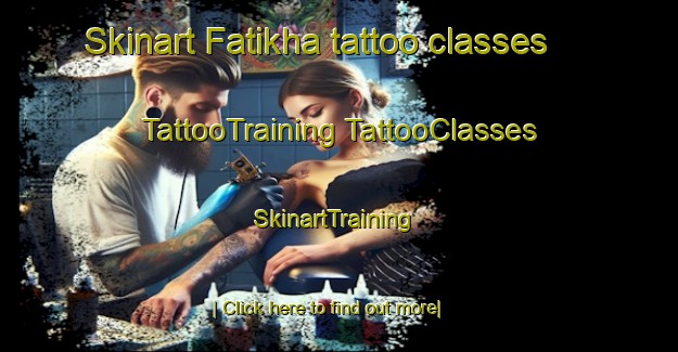 Skinart Fatikha tattoo classes | #TattooTraining #TattooClasses #SkinartTraining-Russia