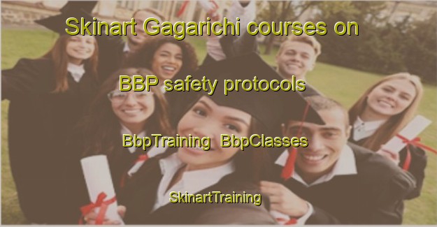 Skinart Gagarichi courses on BBP safety protocols | BbpTraining | BbpClasses | SkinartTraining-Russia