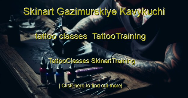 Skinart Gazimurskiye Kavykuchi tattoo classes | #TattooTraining #TattooClasses #SkinartTraining-Russia