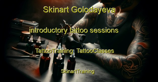 Skinart Golodayeva introductory tattoo sessions | TattooTraining | TattooClasses | SkinartTraining-Russia