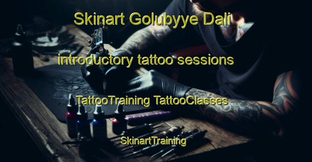 Skinart Golubyye Dali introductory tattoo sessions | #TattooTraining #TattooClasses #SkinartTraining-Russia