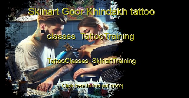 Skinart Goor Khindakh tattoo classes | TattooTraining | TattooClasses | SkinartTraining-Russia