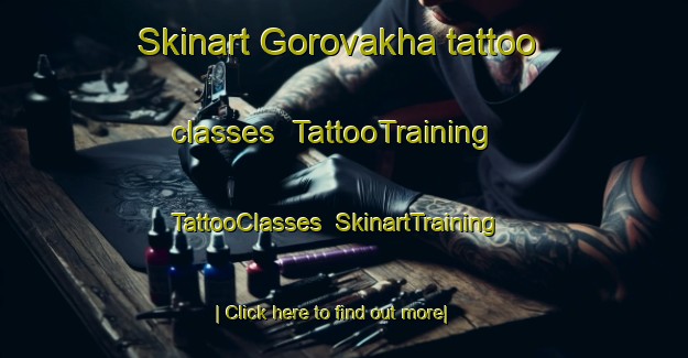 Skinart Gorovakha tattoo classes | TattooTraining | TattooClasses | SkinartTraining-Russia