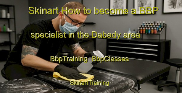 Skinart How to become a BBP specialist in the Dabady area | BbpTraining | BbpClasses | SkinartTraining-Russia