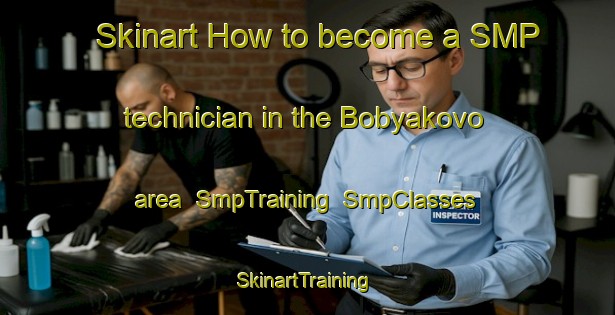 Skinart How to become a SMP technician in the Bobyakovo area | SmpTraining | SmpClasses | SkinartTraining-Russia