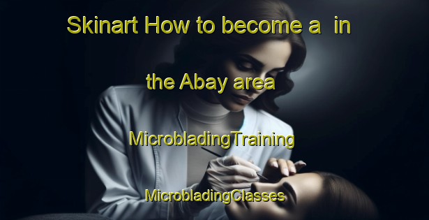 Skinart How to become a  in the Abay area | #MicrobladingTraining #MicrobladingClasses #SkinartTraining-Russia