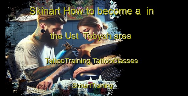 Skinart How to become a  in the Ust  Tobysh area | #TattooTraining #TattooClasses #SkinartTraining-Russia