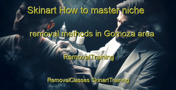 Skinart How to master niche removal methods in Gomoza area | #RemovalTraining #RemovalClasses #SkinartTraining-Russia