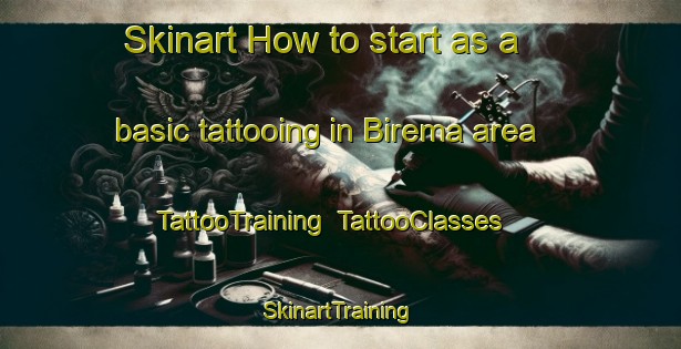 Skinart How to start as a basic tattooing in Birema area | TattooTraining | TattooClasses | SkinartTraining-Russia