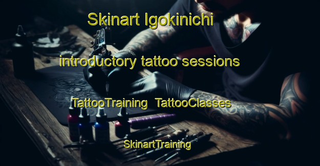 Skinart Igokinichi introductory tattoo sessions | TattooTraining | TattooClasses | SkinartTraining-Russia
