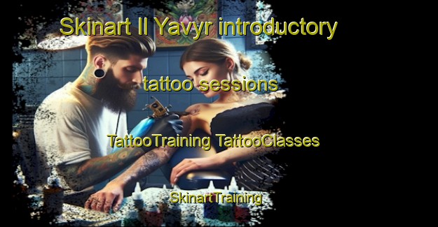 Skinart Il Yavyr introductory tattoo sessions | #TattooTraining #TattooClasses #SkinartTraining-Russia