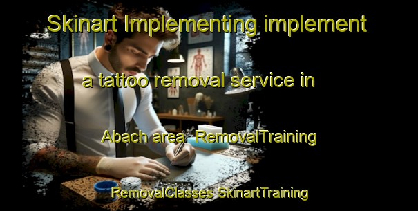 Skinart Implementing implement a tattoo removal service in Abach area | #RemovalTraining #RemovalClasses #SkinartTraining-Russia