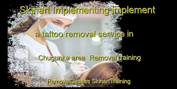 Skinart Implementing implement a tattoo removal service in Chugunka area | #RemovalTraining #RemovalClasses #SkinartTraining-Russia